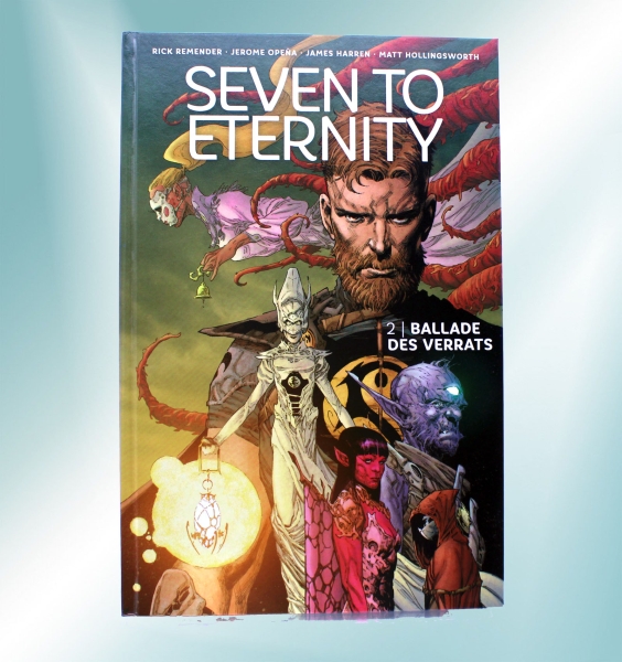 Seven to Eternity Comic Album Nr. 2: Ballade des Verrats